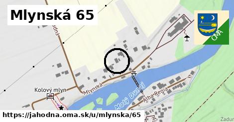 Mlynská 65, Jahodná