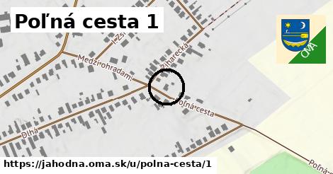 Poľná cesta 1, Jahodná