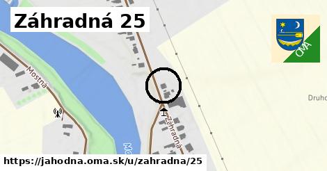 Záhradná 25, Jahodná