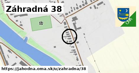 Záhradná 38, Jahodná