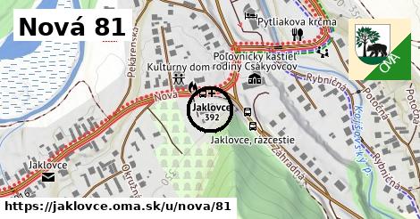 Nová 81, Jaklovce