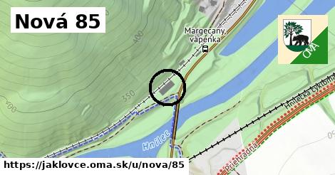 Nová 85, Jaklovce