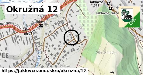 Okružná 12, Jaklovce