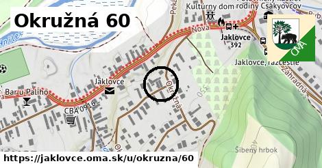 Okružná 60, Jaklovce