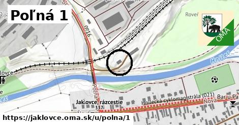 Poľná 1, Jaklovce