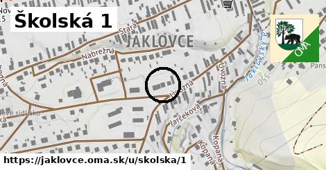 Školská 1, Jaklovce