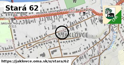 Stará 62, Jaklovce