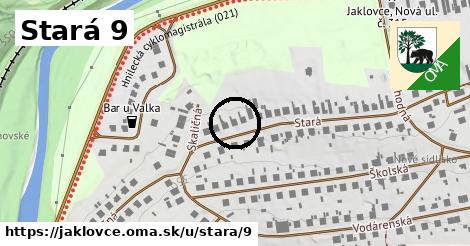 Stará 9, Jaklovce