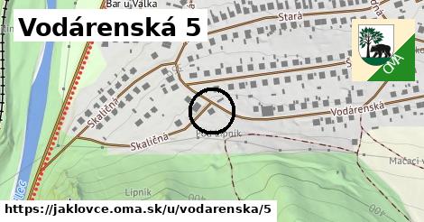 Vodárenská 5, Jaklovce