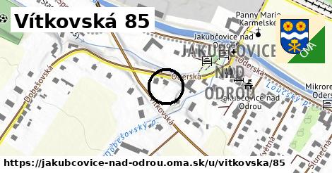 Vítkovská 85, Jakubčovice nad Odrou