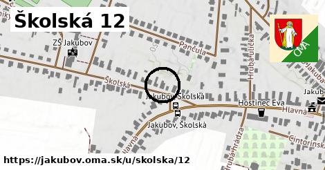 Školská 12, Jakubov