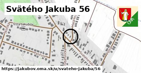 Svätého Jakuba 56, Jakubov