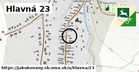 Hlavná 23, Jakubovany, okres SB