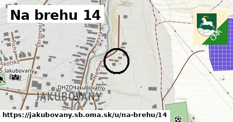 Na brehu 14, Jakubovany, okres SB