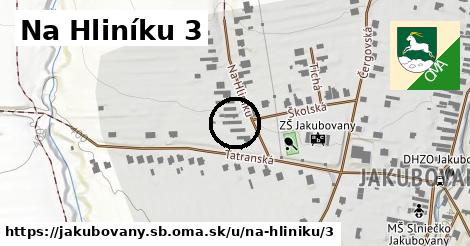 Na Hliníku 3, Jakubovany, okres SB