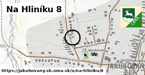 Na Hliníku 8, Jakubovany, okres SB