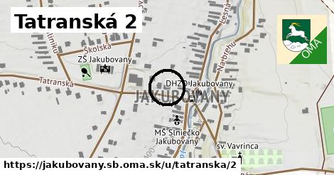 Tatranská 2, Jakubovany, okres SB
