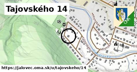 Tajovského 14, Jalovec