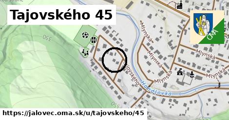 Tajovského 45, Jalovec