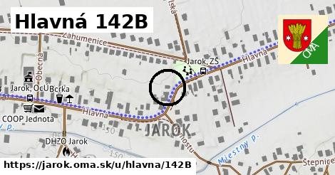 Hlavná 142B, Jarok