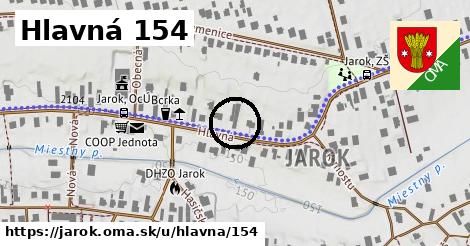 Hlavná 154, Jarok