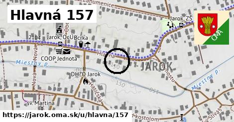 Hlavná 157, Jarok