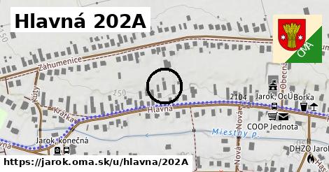 Hlavná 202A, Jarok