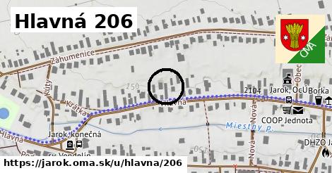 Hlavná 206, Jarok