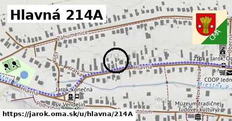 Hlavná 214A, Jarok