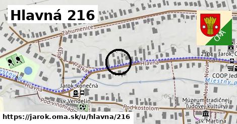 Hlavná 216, Jarok