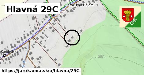 Hlavná 29C, Jarok