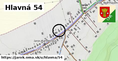 Hlavná 54, Jarok