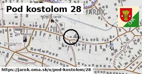 Pod kostolom 28, Jarok