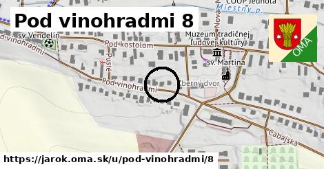 Pod vinohradmi 8, Jarok