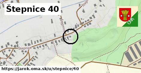 Štepnice 40, Jarok