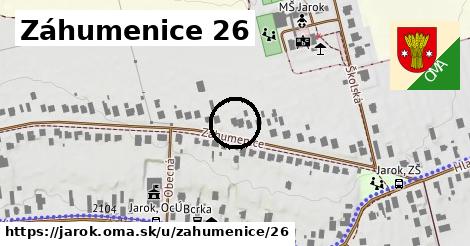 Záhumenice 26, Jarok