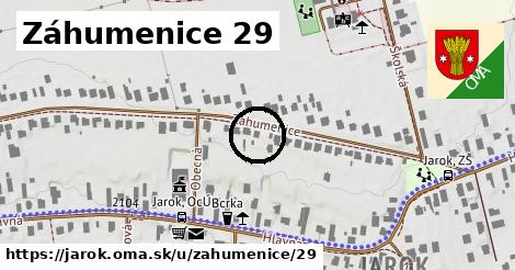 Záhumenice 29, Jarok