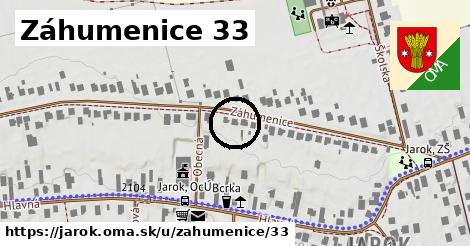 Záhumenice 33, Jarok