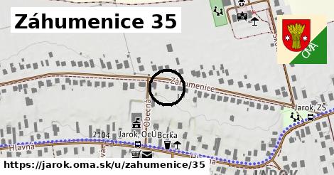 Záhumenice 35, Jarok