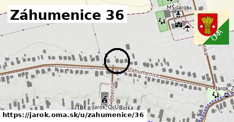 Záhumenice 36, Jarok