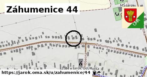 Záhumenice 44, Jarok