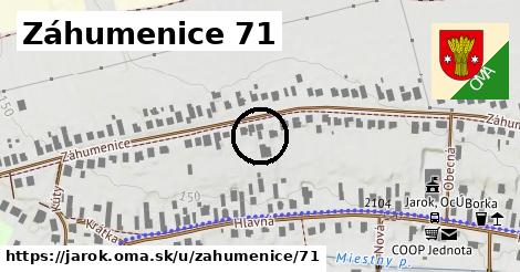 Záhumenice 71, Jarok