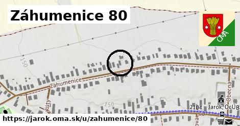 Záhumenice 80, Jarok