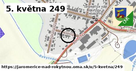 5. května 249, Jaroměřice nad Rokytnou