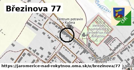 Březinova 77, Jaroměřice nad Rokytnou