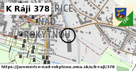 K Ráji 378, Jaroměřice nad Rokytnou