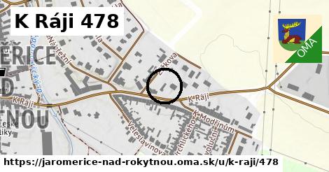 K Ráji 478, Jaroměřice nad Rokytnou