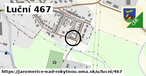 Luční 467, Jaroměřice nad Rokytnou