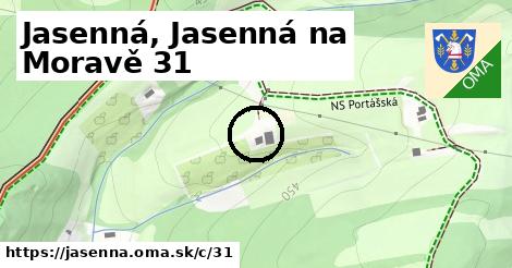 Jasenná, Jasenná na Moravě <span class="supisne">31</span>