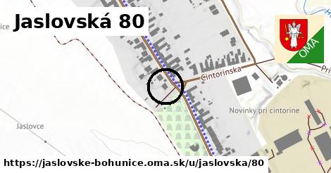 Jaslovská 80, Jaslovské Bohunice